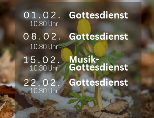 Gottesdienste im Februar